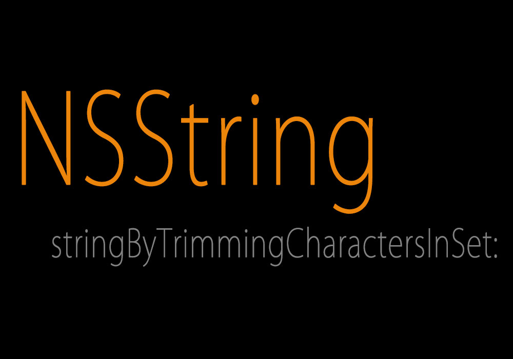 Nsstring stringByTrimmingCharactersInSet